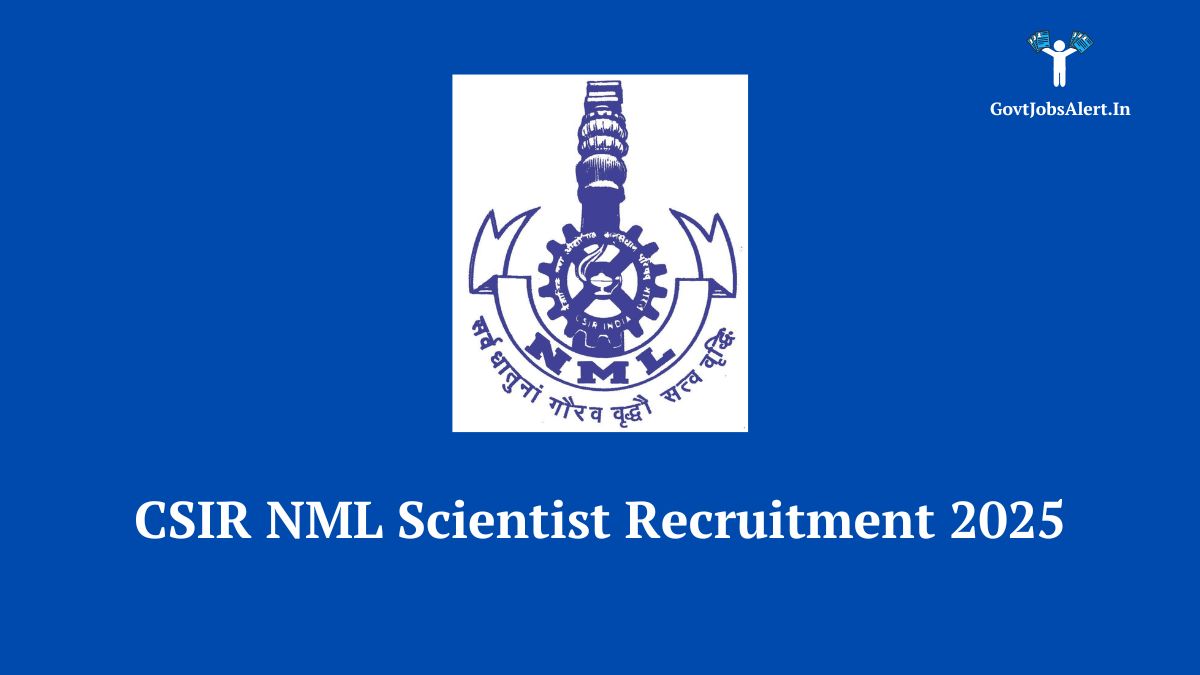 CSIR National Metallurgical Laboratory (NML) logo with text overlay for Scientist Recruitment 2025.