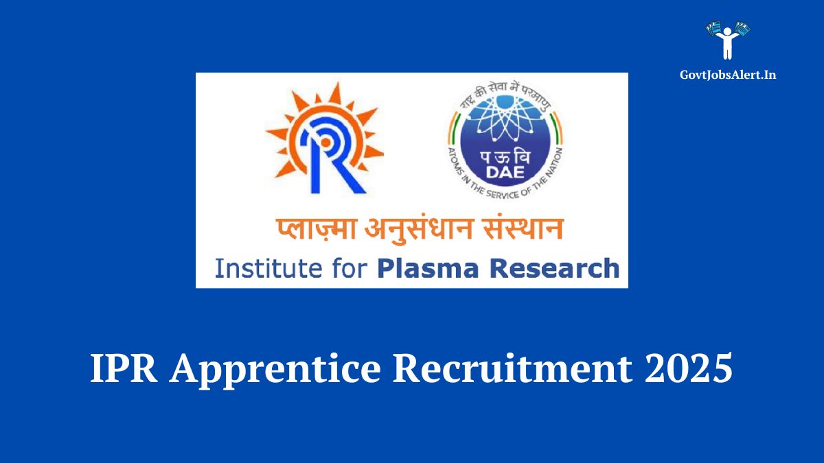 Institute for Plasma Research (IPR) logo with text overlay: "IPR Apprentice Recruitment 2025 - Apply Now for 50 Posts".