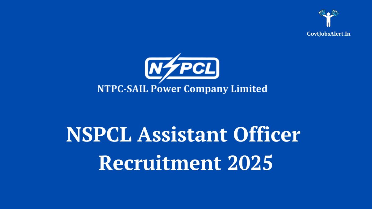 NSPCL Assistant Officer Recruitment 2025 notification banner showing key details like post name and application dates.