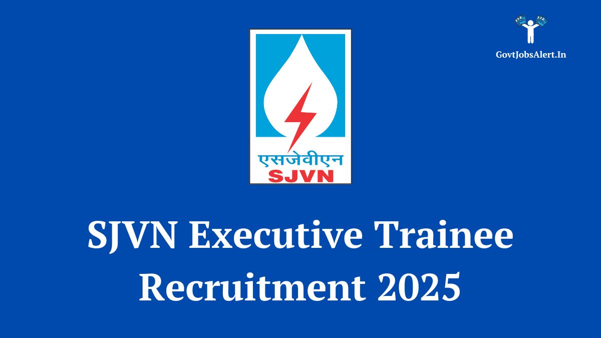 SJVN logo with text overlay announcing Executive Trainee Recruitment 2025 for 114 vacancies in various engineering and other disciplines.