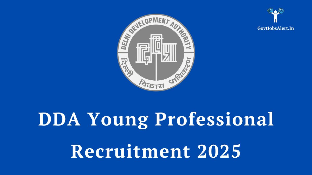 DDA Young Professional Recruitment 2025 for Law Graduates - Apply Now for Legal Department Jobs in Delhi