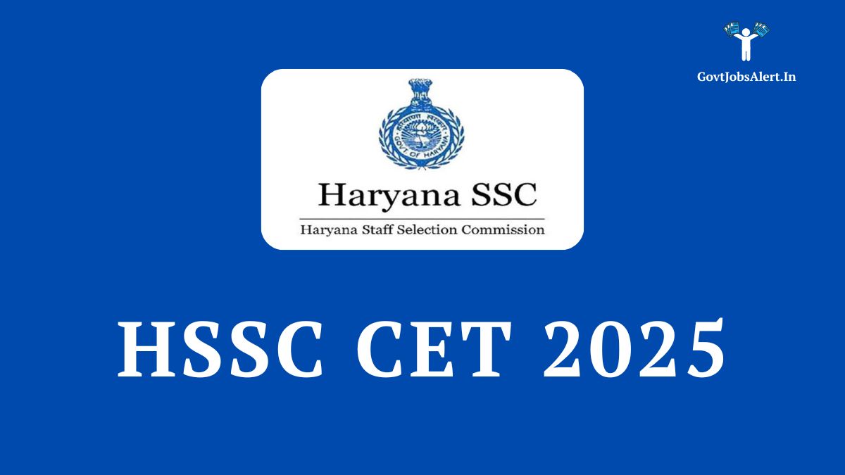 HSSC CET 2025 Notification for Group C posts in Haryana - Check eligibility, syllabus, and apply online.