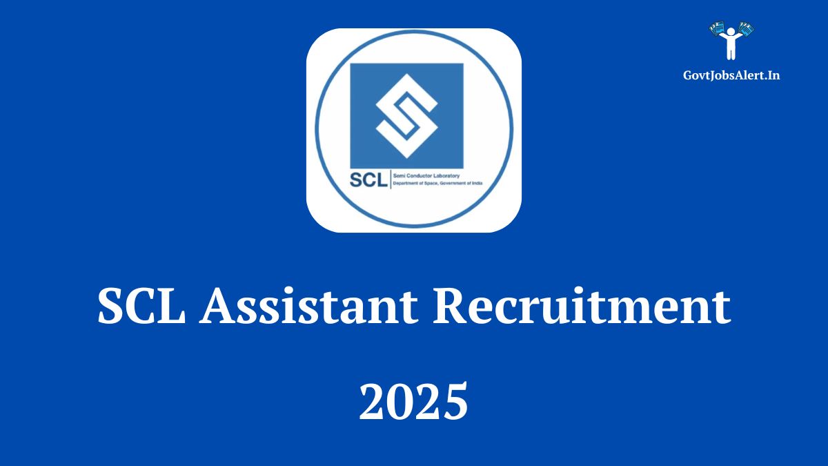 SCL Assistant Recruitment 2025 Notification - Apply Online for 25 Vacancies