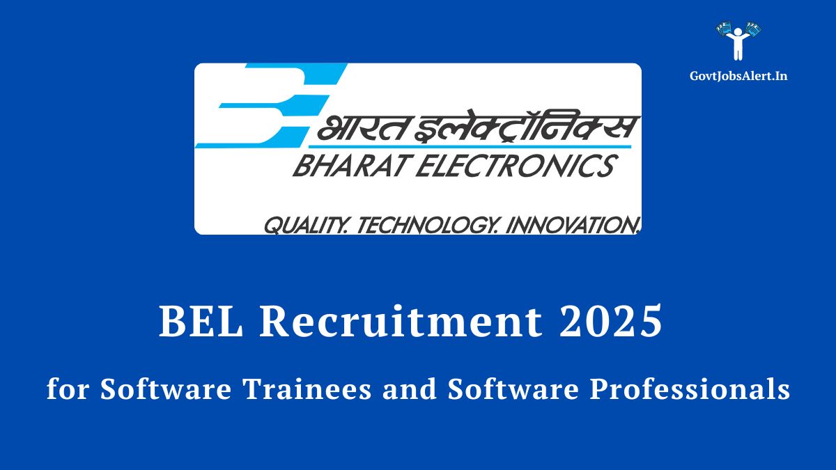 BEL Recruitment 2025 for Software Trainees and Software Professionals - Apply for Navaratna Company jobs