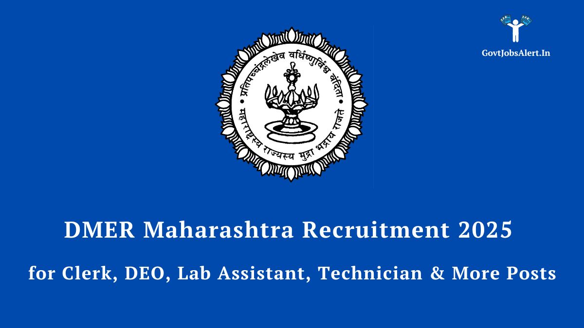 DMER Maharashtra Recruitment 2025 notification for 1107 vacancies for Clerk, Technician, Lab Assistant, and other Group-C posts. Apply online at med-edu.in.