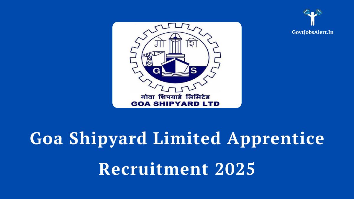 Goa Shipyard Limited Apprentice Jobs 2025: Featured image showing a modern shipyard with text '30 Vacancies - Apply Now!', highlighting the GSL recruitment drive.