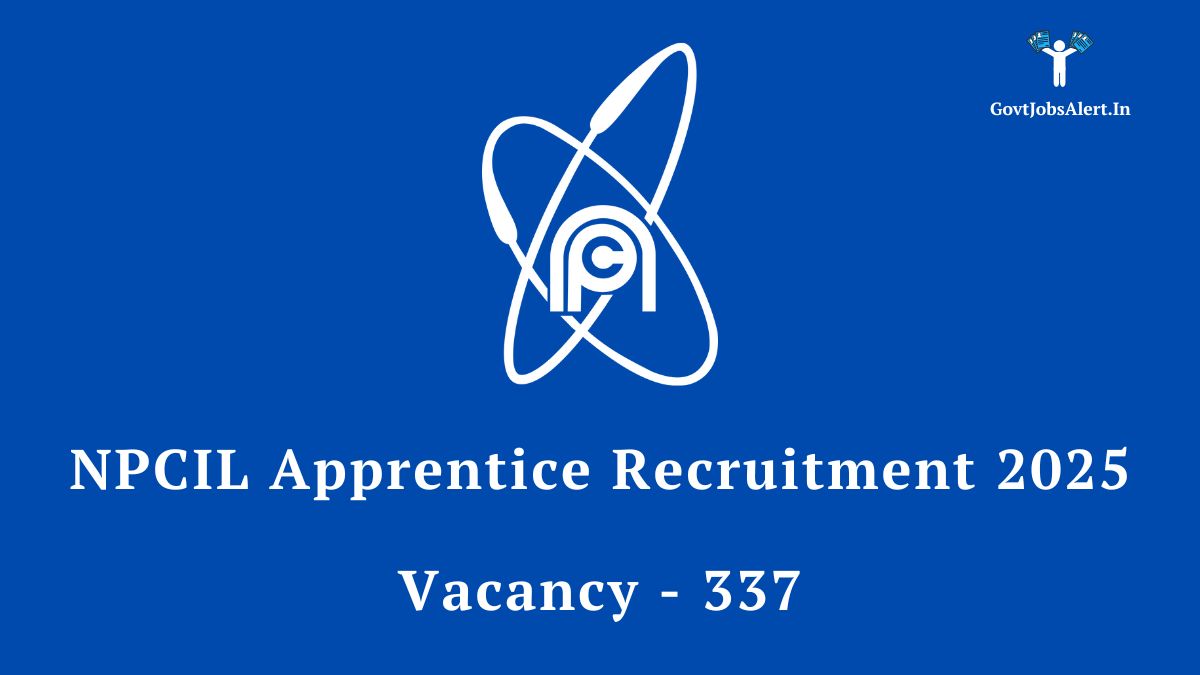 NPCIL Apprentice Recruitment 2025 – Official notification for 337 Trade, Diploma, and Graduate Apprentice vacancies at Kudankulam Nuclear Power Project.