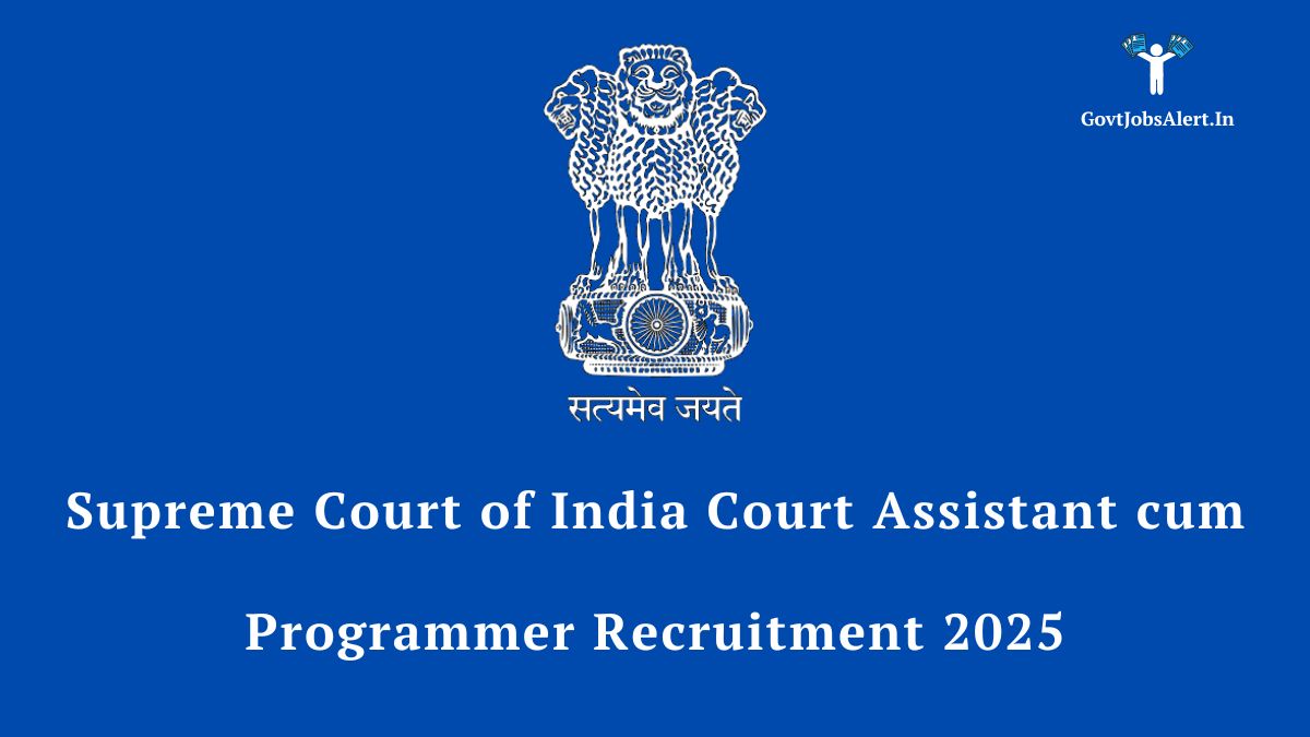Supreme Court of India building with text overlay: "Supreme Court of India Recruitment 2025 for 26 Court Assistant cum Programmer posts. Apply Online."