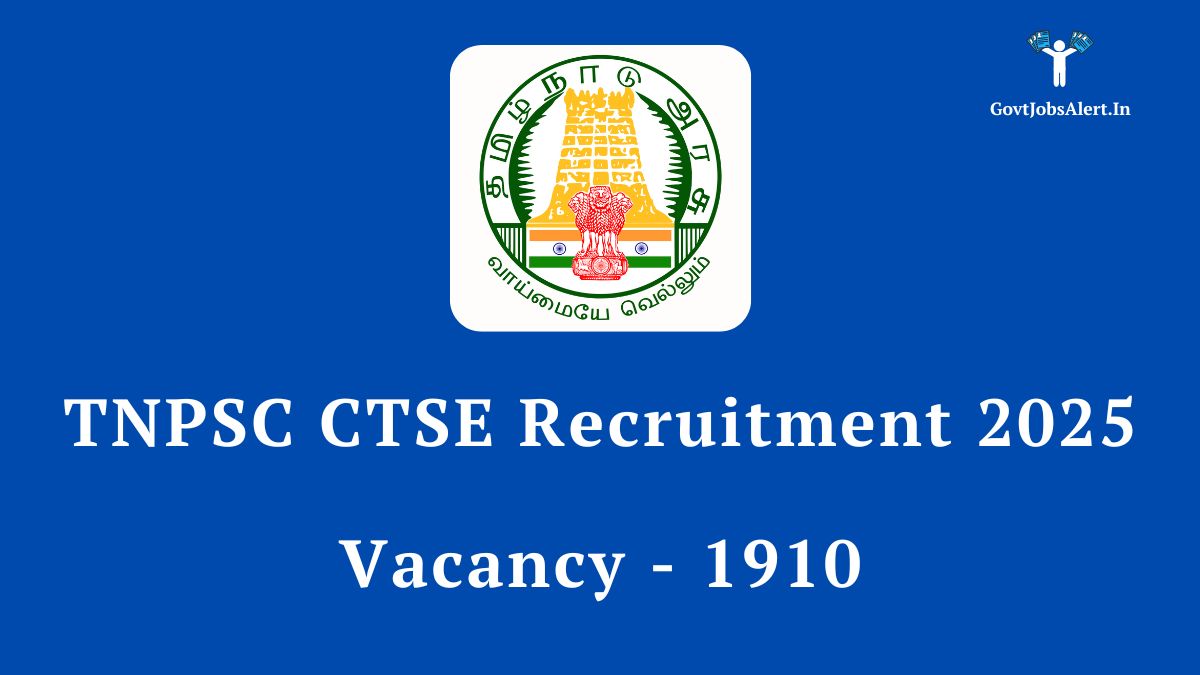 TNPSC CTSE Recruitment 2025 Notification for 1910 Diploma and ITI level posts. Apply online before July 12, 2025. Features the official logo of the Tamil Nadu Public Service Commission.