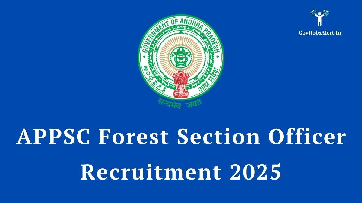 APPSC Forest Section Officer Recruitment 2025 notification banner with the Government of Andhra Pradesh logo.