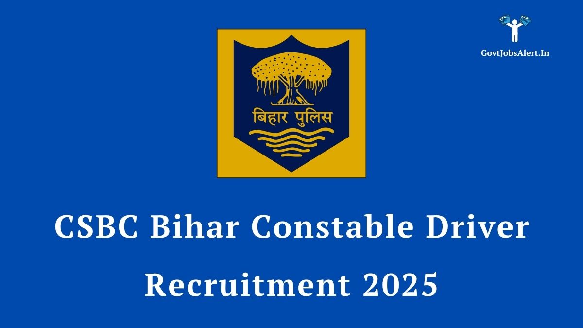 CSBC Bihar Constable Driver Recruitment 2025 notification banner showing the Bihar Police logo. Official announcement for 4,361 driver posts.
