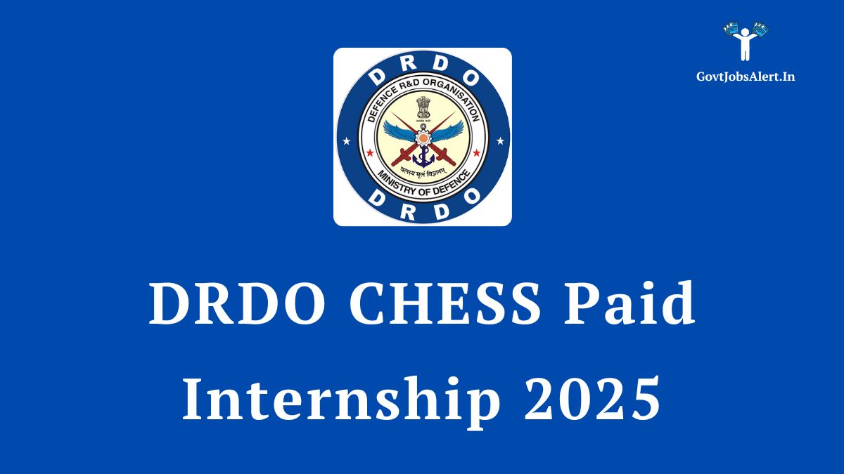 A graphic for the DRDO CHESS Paid Internship 2025, showing the DRDO logo and text that reads "Paid Internship for Engineering & Science Students." The image includes key details like 20 vacancies and a ₹30,000 stipend.