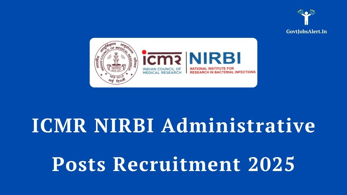 ICMR NIRBI Administrative Posts Recruitment 2025 notification banner with ICMR and NIRBI logos.