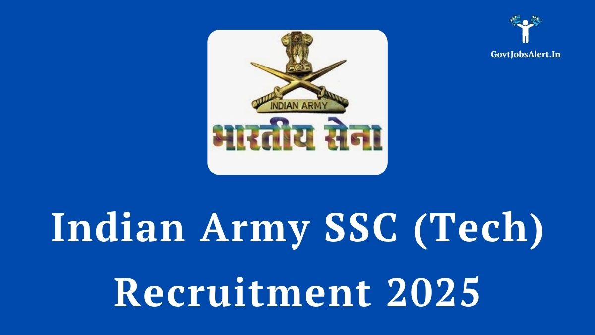 Indian Army SSC (Tech) Recruitment 2025 for 350 engineering posts. Features the official Indian Army logo and course details.