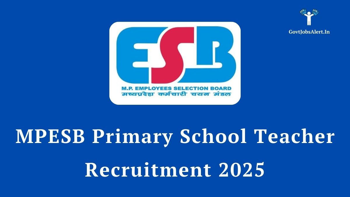 A collage for the MPESB Primary School Teacher Recruitment 2025, showing the MPESB logo, text MPESB Primary School Teacher Recruitment 2025