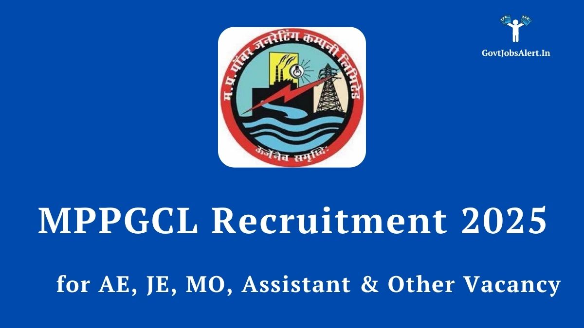 MPPGCL Recruitment 2025 Notification for 346 posts including Assistant Engineer (AE) and Junior Engineer (JE). Apply online now for a government job in Madhya Pradesh.