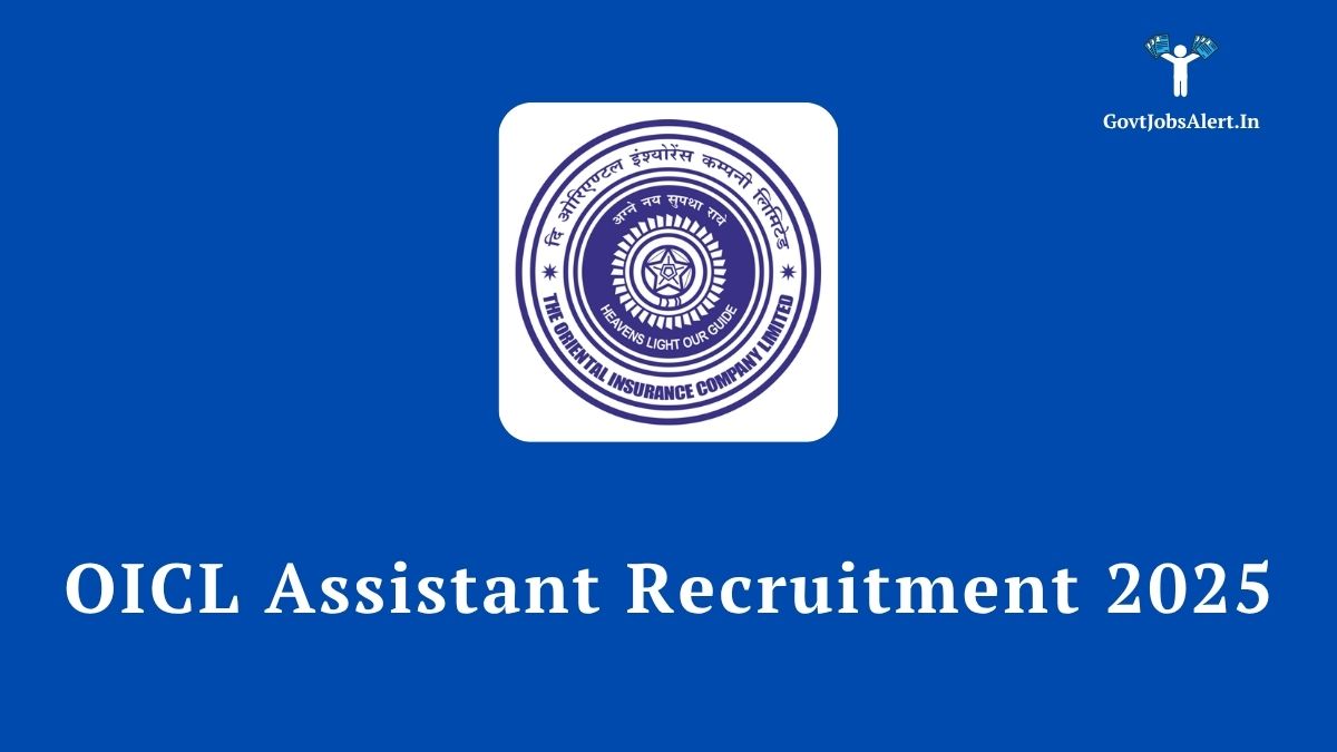 OICL Assistant Recruitment 2025 Notification for 500 vacancies, showing the OICL logo and recruitment text.