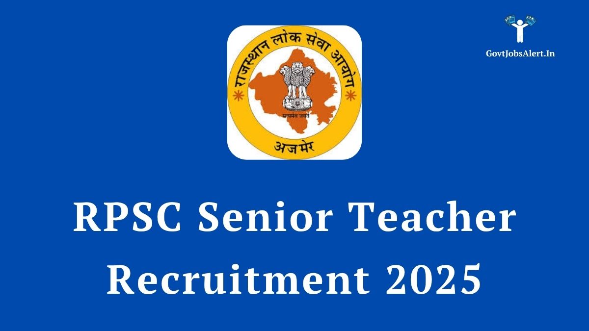 RPSC Senior Teacher Recruitment 2025 Notification for 6500 Grade II posts. Features the RPSC logo and text 'RPSC Senior Teacher Recruitment 2025'