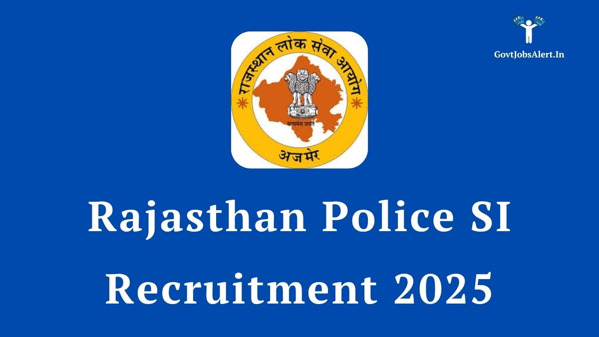 Rajasthan Police SI Recruitment 2025 Notification for 1015 Sub-Inspector and Platoon Commander posts. Apply online at RPSC.