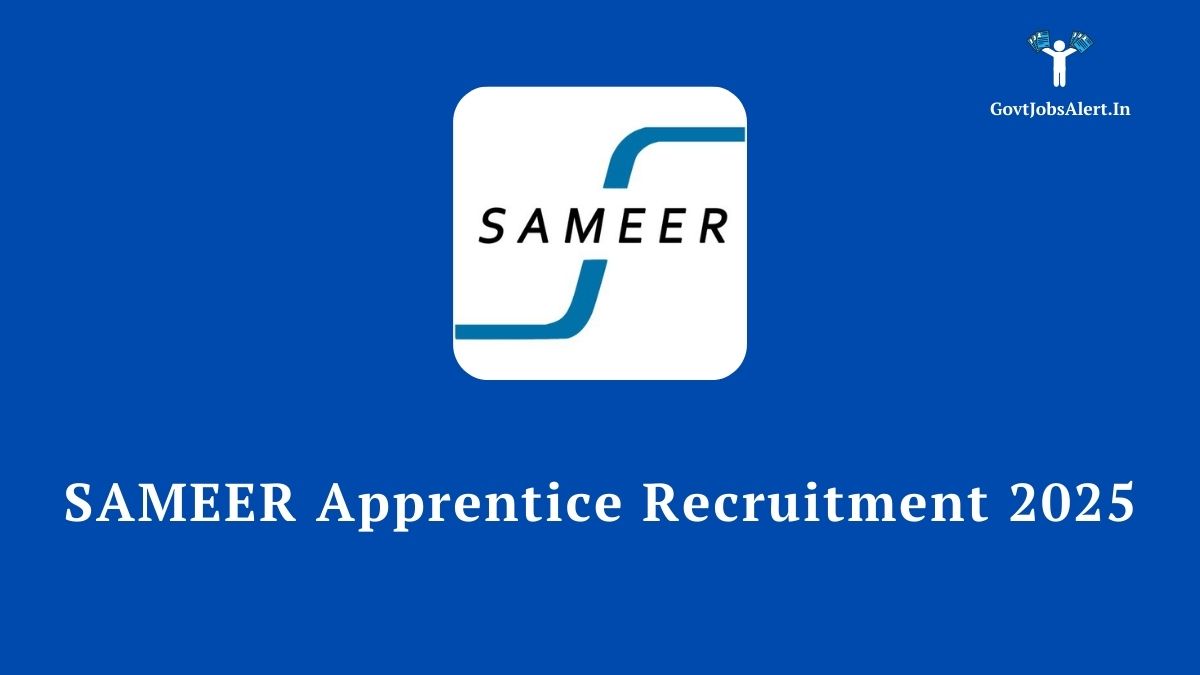 SAMEER Apprentice Recruitment 2025 Notification for 77 Graduate, Diploma & ITI Apprentice Vacancies. Apply now for this government job opportunity.
