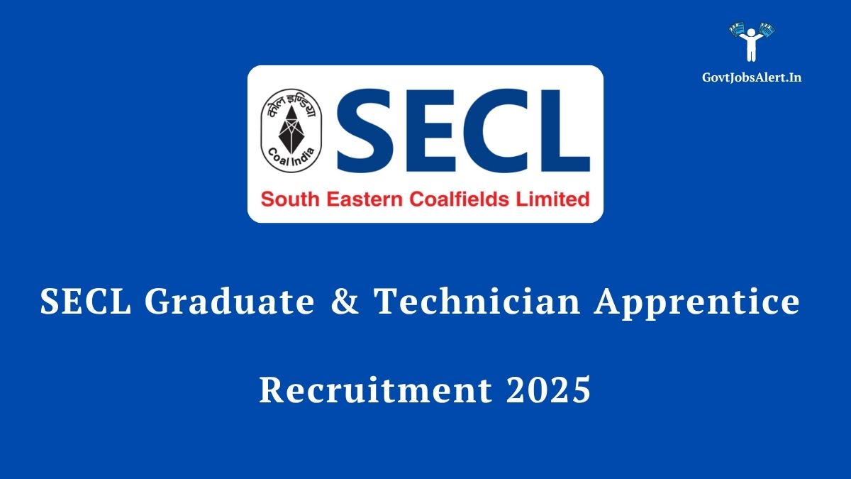 SECL Graduate & Technician Apprentice Recruitment 2025 notification banner with SECL logo and blue background.