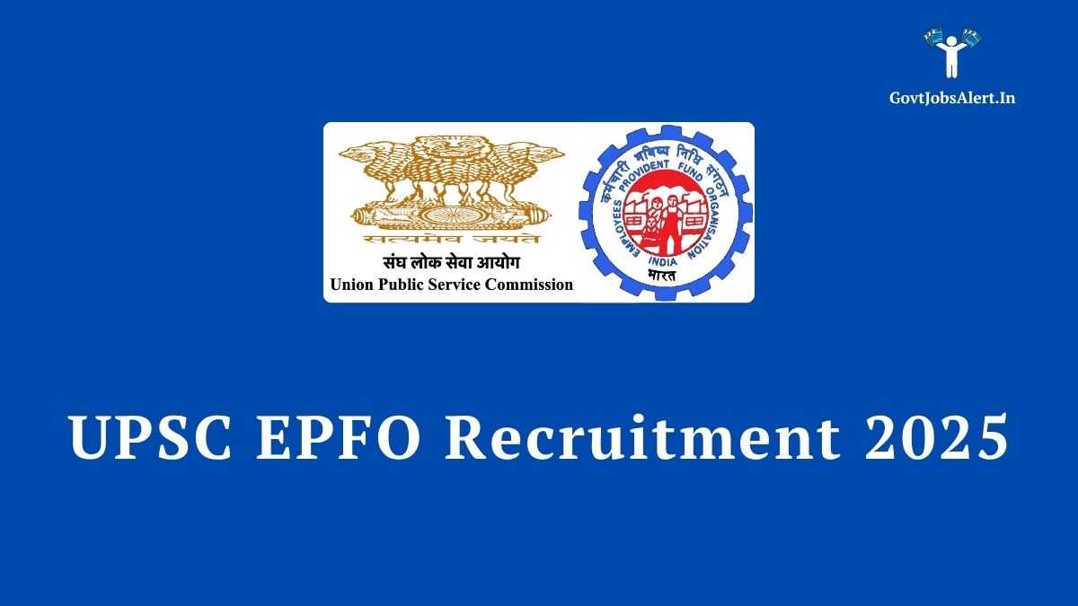UPSC EPFO Recruitment 2025 Notification for 230 EO/AO and APFC posts, featuring the logos of the Union Public Service Commission and Employees' Provident Fund Organisation.