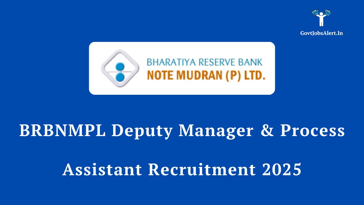 BRBNMPL Recruitment 2025 for Deputy Manager & Process Assistant posts. Apply online for 88 vacancies.