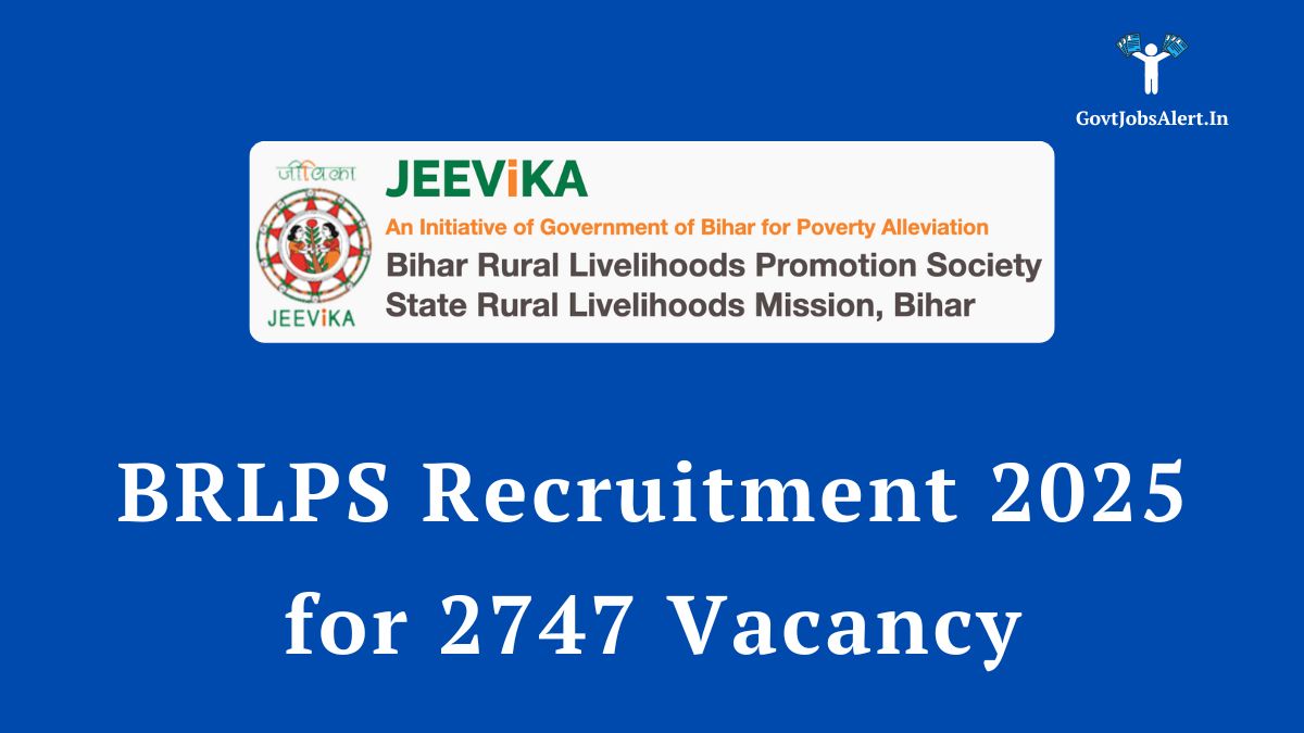 Official announcement for BRLPS Recruitment 2025, showing the JEEVIKA logo and details for 2747 vacancies for various posts in Bihar.