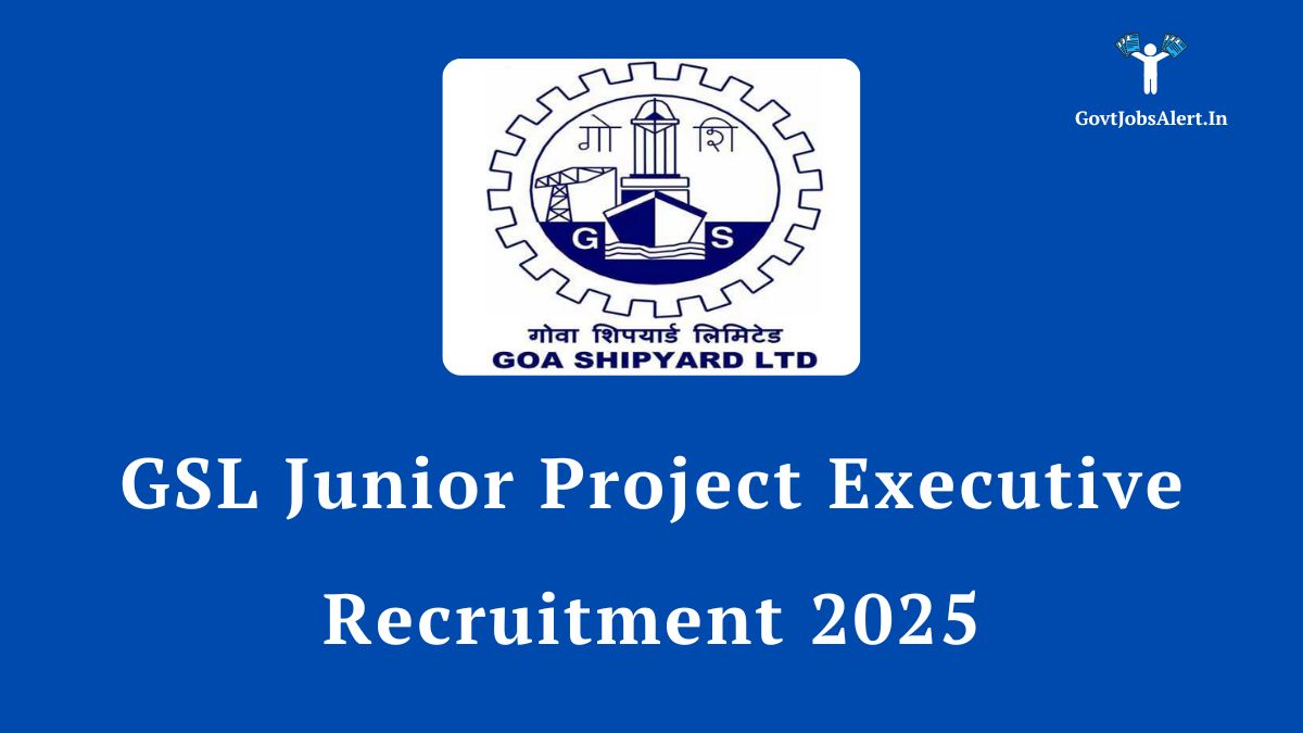 GSL Junior Project Executive Recruitment 2025 Notification - Apply Online for 30 Posts