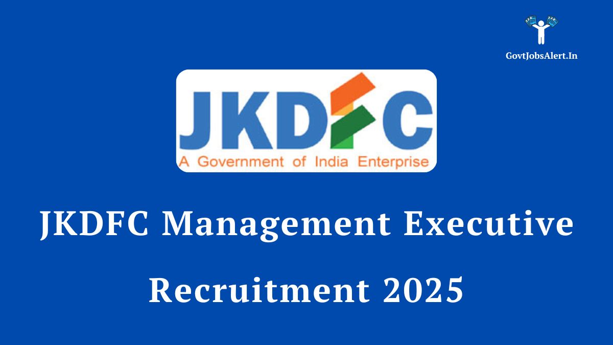 JKDFC Management Executive Recruitment 2025 notification details, featuring the JKDFC logo and job title on a blue background.