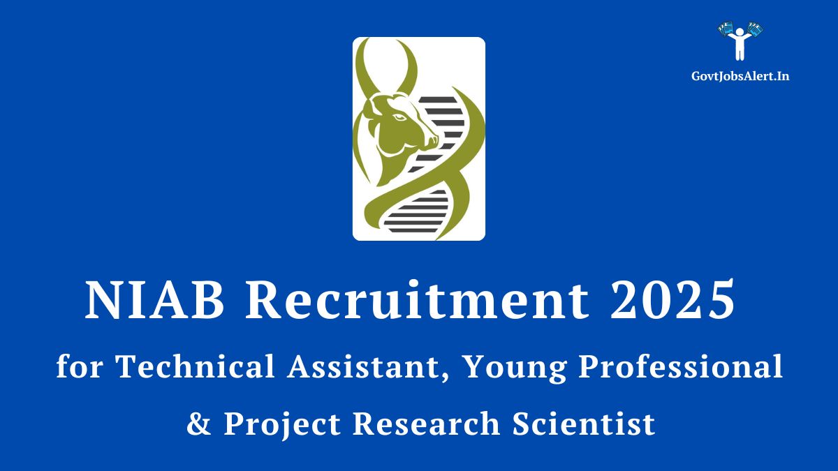 NIAB Recruitment 2025 announcement for Technical Assistant, Young Professional, and Project Research Scientist positions, featuring the NIAB logo on a blue background.