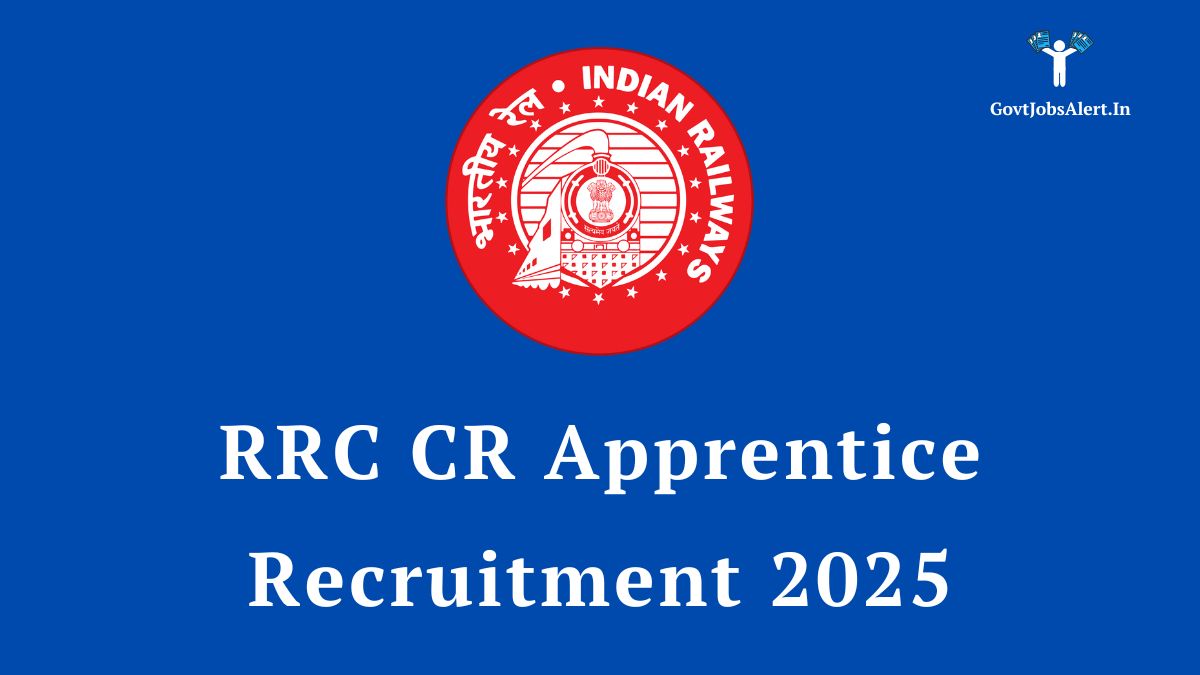 Official banner for the RRC CR Apprentice Recruitment 2025, featuring the Indian Railways logo.