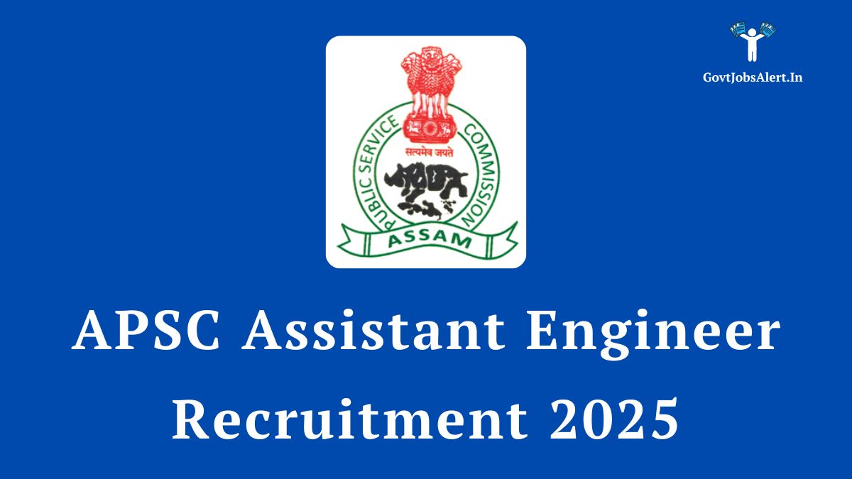 APSC Assistant Engineer Recruitment 2025