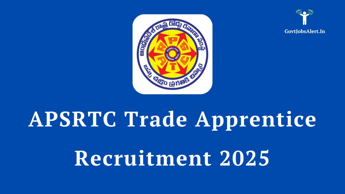 APSRTC Trade Apprentice Recruitment 2025 Notification for 281 ITI vacancies.