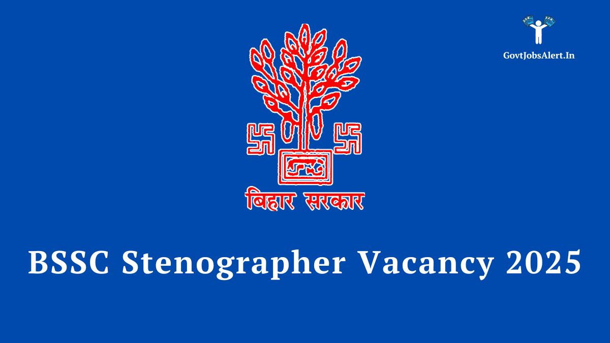 BSSC Stenographer Vacancy 2025 notification announcement for 432 posts in Bihar.