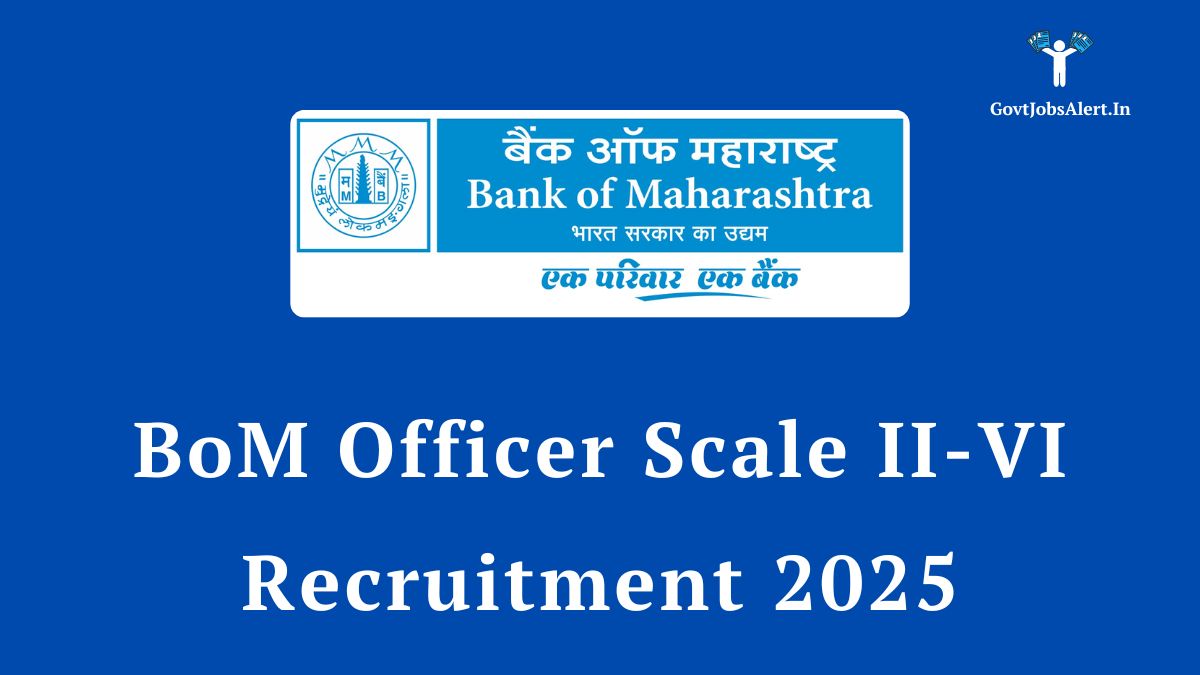 BoM Officer Scale II-VI Recruitment 2025 Notification for 350 Specialist Officer Posts.