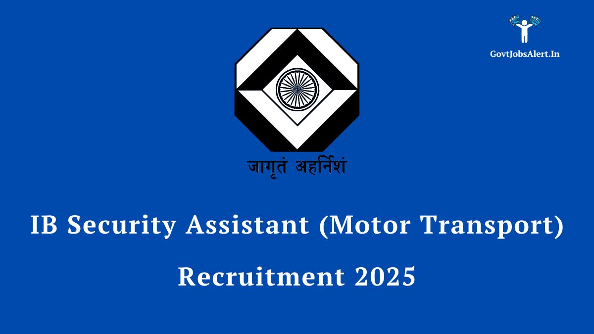 Intelligence Bureau logo for the IB Security Assistant (Motor Transport) Recruitment 2025 drive.