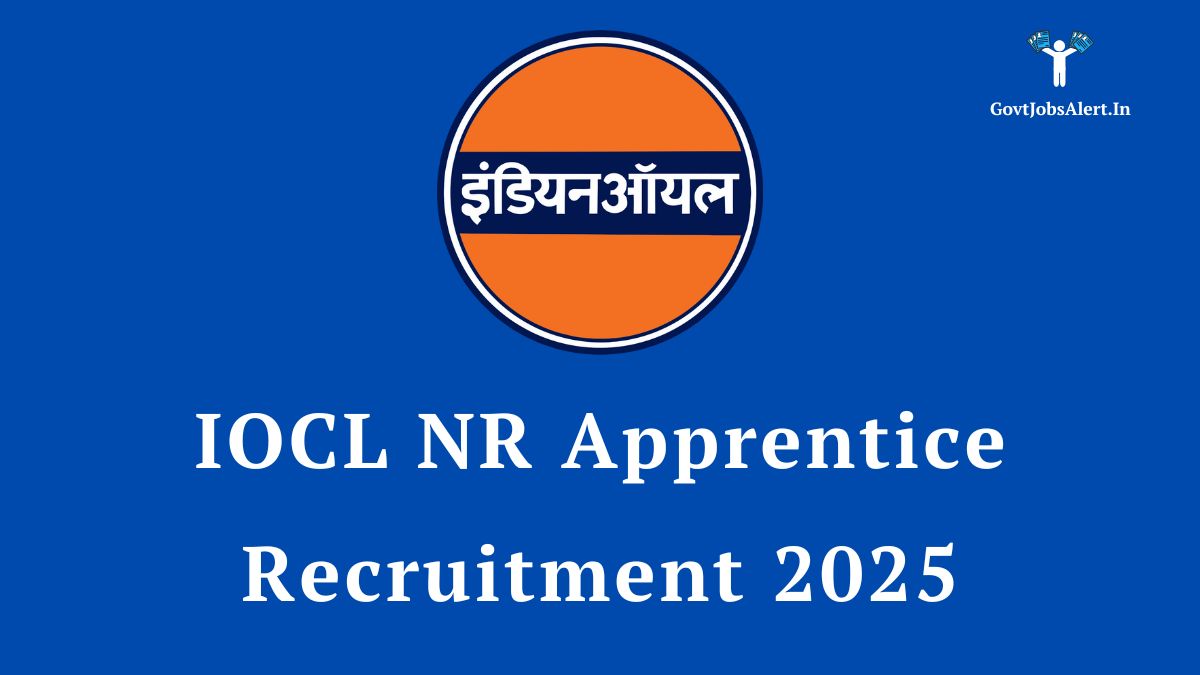 IOCL NR Apprentice Recruitment 2025 official announcement featuring the Indian Oil logo on a blue background.