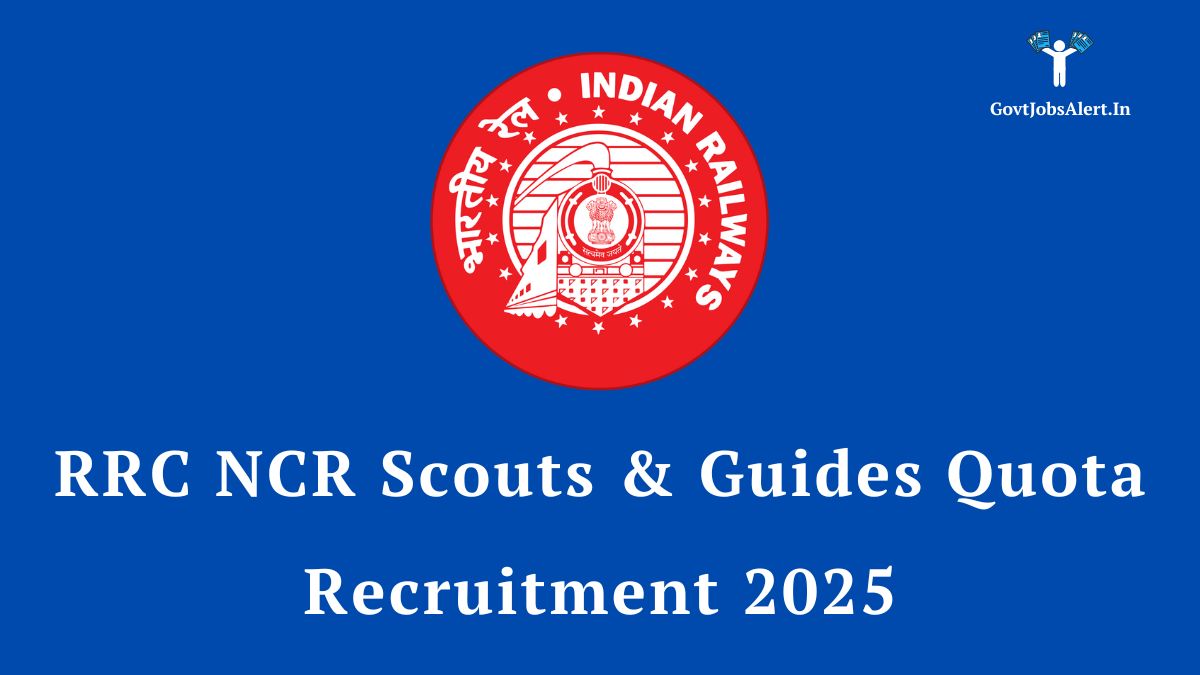 RRC NCR Scouts & Guides Quota Recruitment 2025 notification announcement, featuring the Indian Railways logo.