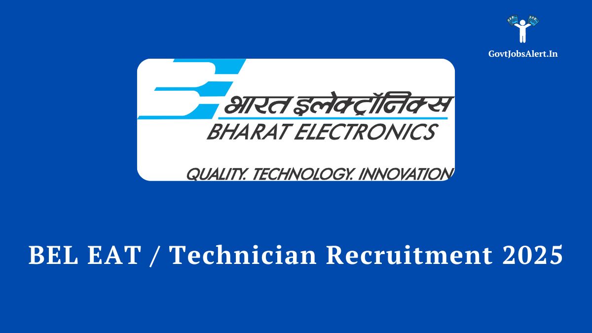BEL EAT Technician Recruitment 2025 Notification