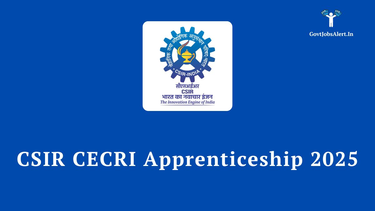 CSIR CECRI Apprenticeship 2025 Notification for 39 Vacancies