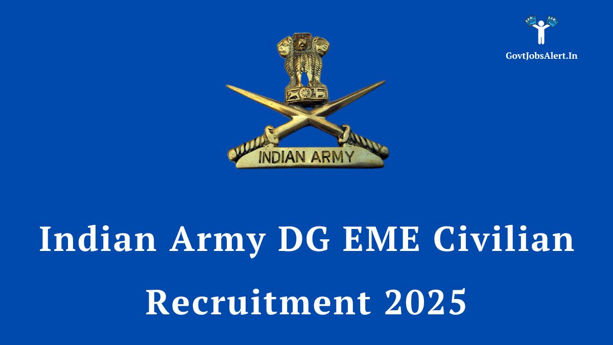 Indian Army DG EME Civilian Recruitment 2025 notification announcement featuring the official Indian Army logo.