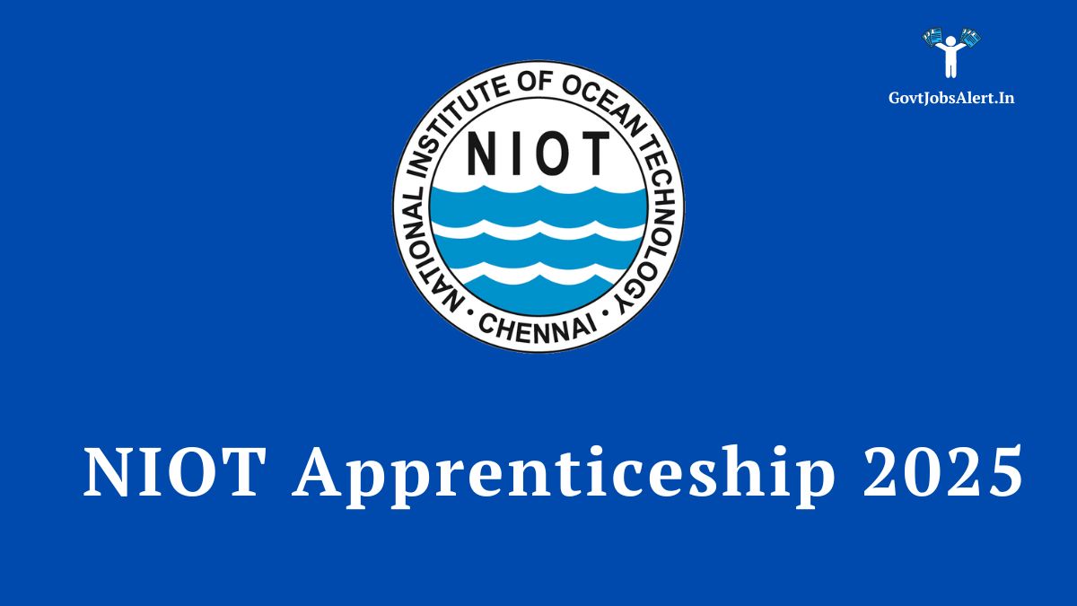 NIOT Apprenticeship 2025 Notification for Diploma and Graduate Trainee vacancies.