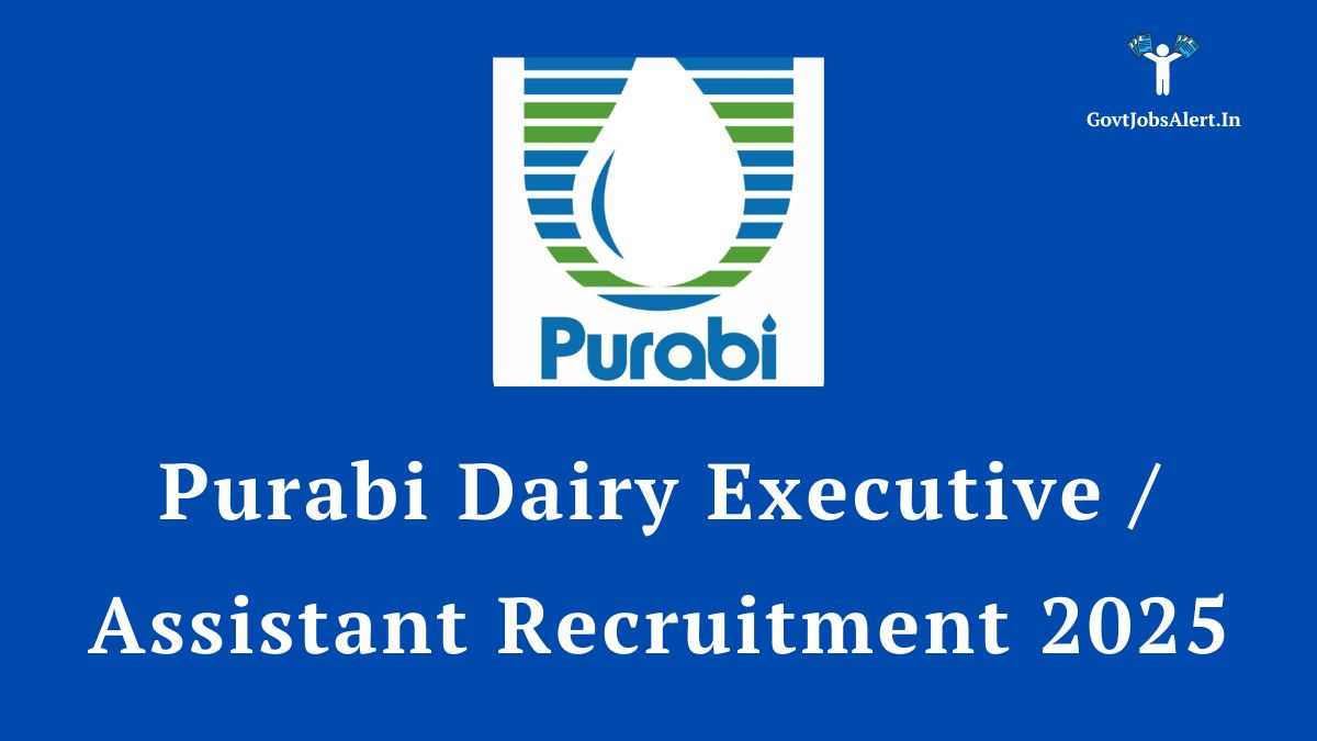 Purabi Dairy Recruitment 2025 announcement for 25 Executive, Manager, and Assistant vacancies in Assam.