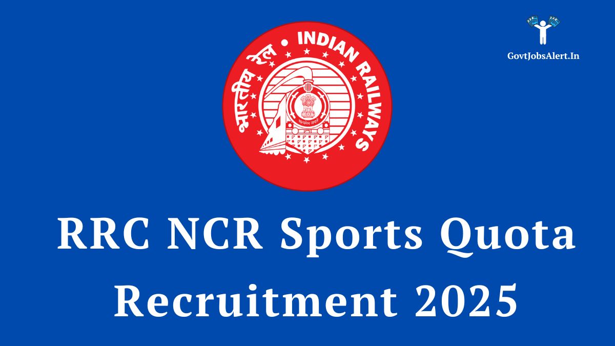 RRC NCR Sports Quota Recruitment 2025 announcement with Indian Railways logo on a blue background.