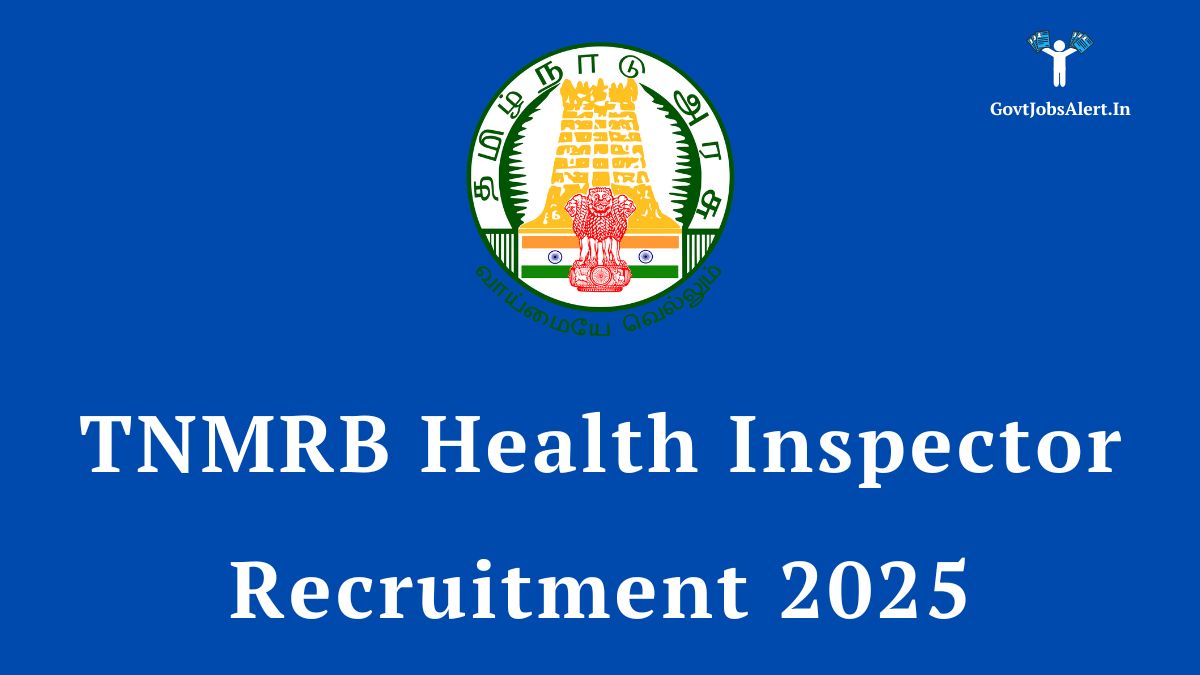 TNMRB Health Inspector Recruitment 2025 notification for 1429 Grade-II posts. Apply online.
