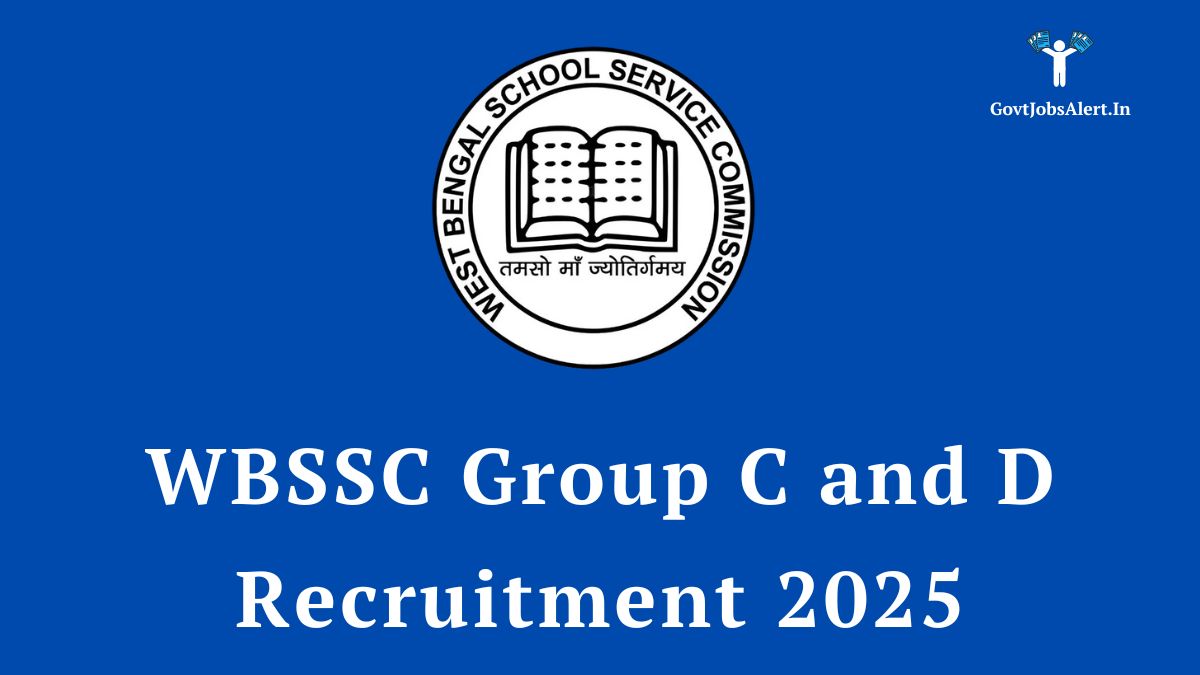WBSSC Group C and D Recruitment 2025 notification for 8477 Clerk and Group D vacancies in West Bengal government schools. Apply online now.