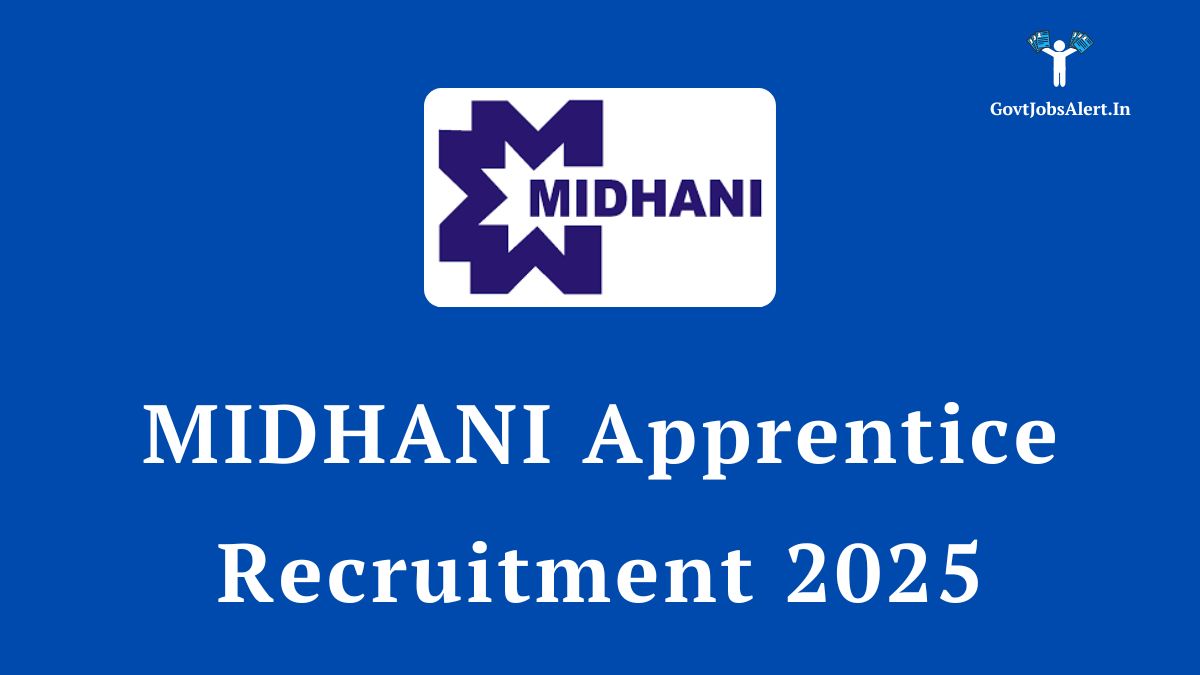 MIDHANI Apprentice Recruitment 2025 notification for 210 Graduate, Diploma, and ITI posts.