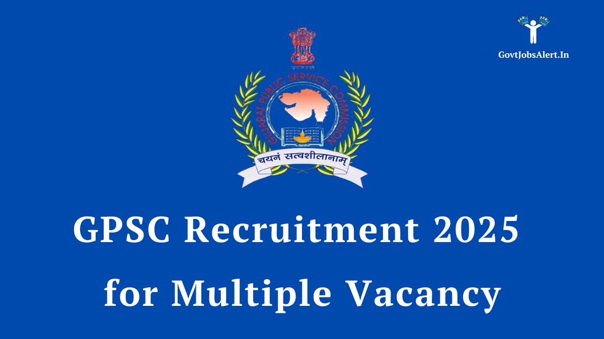 GPSC Recruitment 2025 Notification for 400+ Vacancies