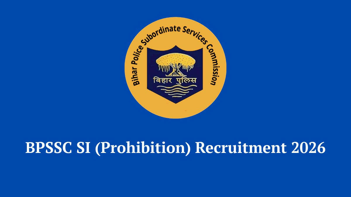 BPSSC SI Prohibition Recruitment 2026 Notification for 78 Sub Inspector Vacancies